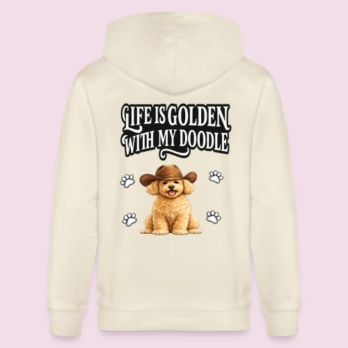 Life Is Golden With My Doodle Cowboy Goldendoodle - Stanley/Stella Cultivator Organic Zip Hoodie
