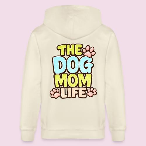 The Dog Mom Life Retro Vintage Dog Lover - Stanley/Stella Cultivator Organic Zip Hoodie