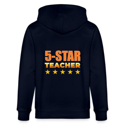 Five-Star Teacher - Stanley/Stella Cultivator Organic Zip Hoodie