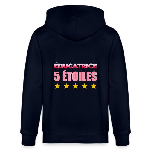 Éducatrice 5 Étoiles - Stanley/Stella Cultivator Organic Zip Hoodie
