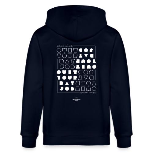 Quit upside white - Stanley/Stella Cultivator Organic Zip Hoodie