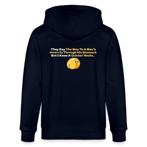 The Way To A Man s Heart... - Stanley/Stella Cultivator Organic Zip Hoodie