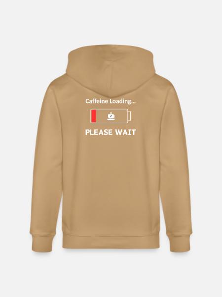 Caffeine Loading PleaseWait - Stanley/Stella Cultivator Organic Zip Hoodie -