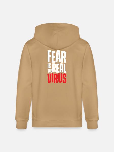 Fear Is Real Virus Bold Text - Stanley/Stella Cultivator Organic Zip Hoodie -
