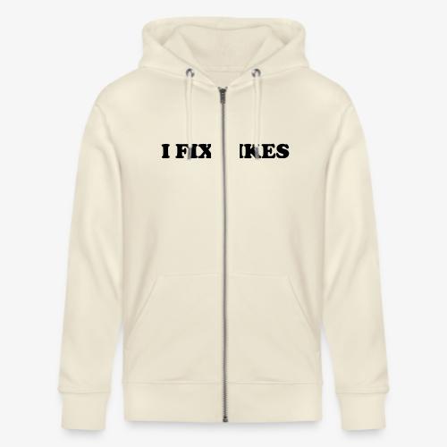 i fix bikes - Stanley/Stella Cultivator Organic Zip Hoodie