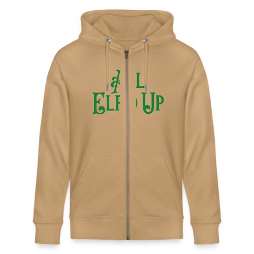 All Elf'd Up in Green - Stanley/Stella Cultivator Organic Zip Hoodie