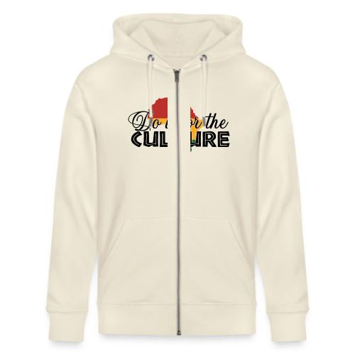 Do It For The Culture - Stanley/Stella Cultivator Organic Zip Hoodie