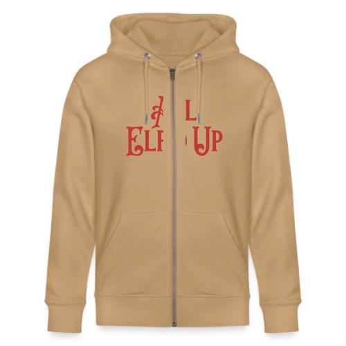 All Elf'd Up in Red - Stanley/Stella Cultivator Organic Zip Hoodie