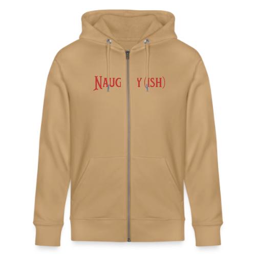 Naughtyish Red - Stanley/Stella Cultivator Organic Zip Hoodie