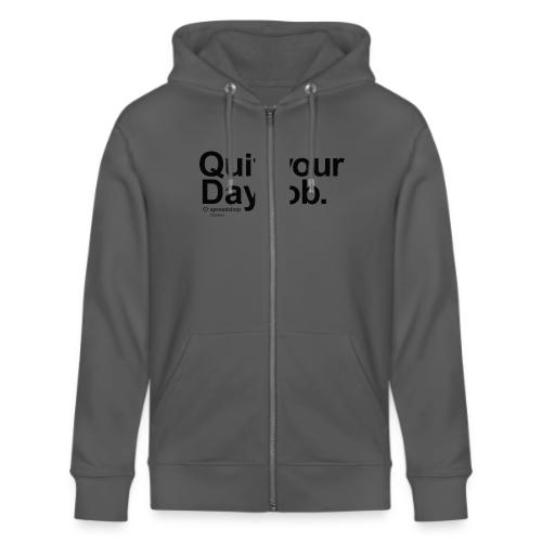 Day job in black - Stanley/Stella Cultivator Organic Zip Hoodie