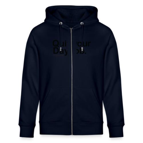 Day job in black - Stanley/Stella Cultivator Organic Zip Hoodie