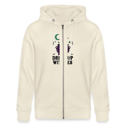 Drink Up Witches t-shirt - Stanley/Stella Cultivator Organic Zip Hoodie