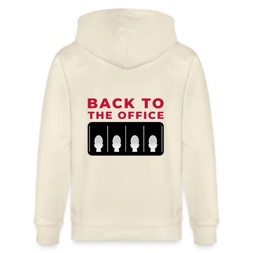 Back to the Office Satire Design - Stanley/Stella Cultivator Organic Zip Hoodie