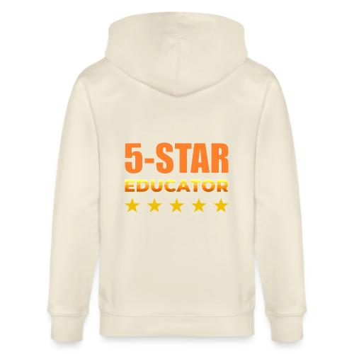Five-Star Educator - Stanley/Stella Cultivator Organic Zip Hoodie