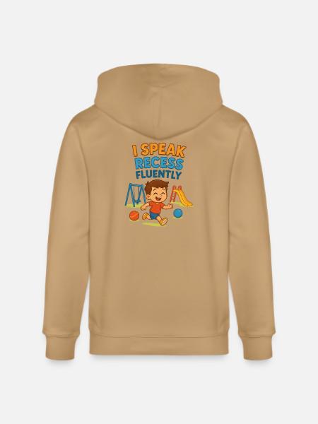 “I Speak Recess Fluently” - Stanley/Stella Cultivator Organic Zip Hoodie -
