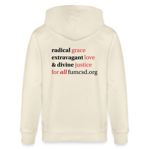 Grace. Love. Justice. serif font - Stanley/Stella Cultivator Organic Zip Hoodie