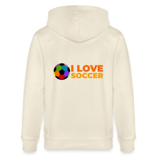 I Love Soccer - Stanley/Stella Cultivator Organic Zip Hoodie