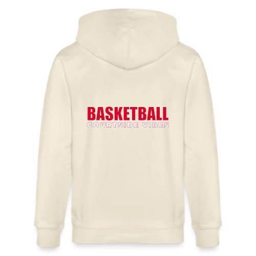 Courtside Vibes Basketball Typography Design - Stanley/Stella Cultivator Organic Zip Hoodie