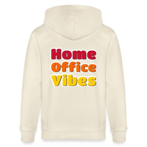 Home Office Vibes Remote Work Design - Stanley/Stella Cultivator Organic Zip Hoodie