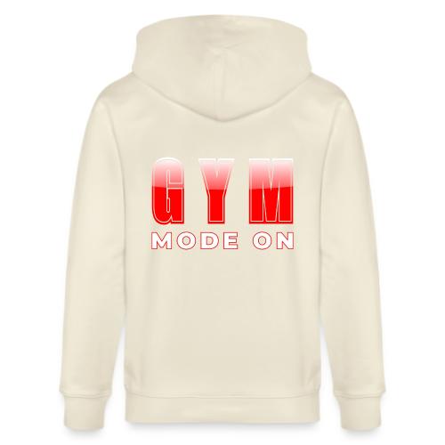 Gym Mode On Fitness Typography Design - Stanley/Stella Cultivator Organic Zip Hoodie