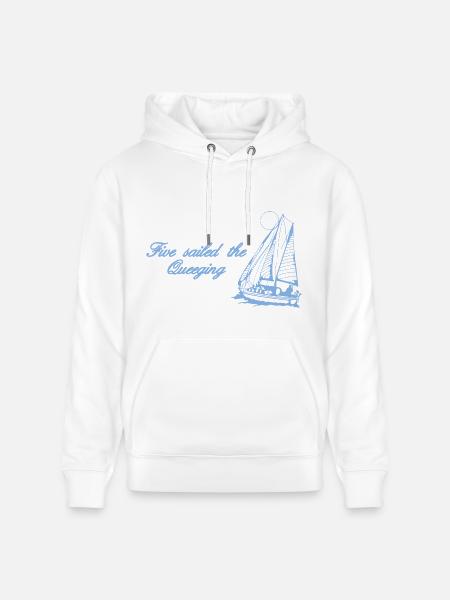 Five Sailed The Queeging - Heavyweight Unisex Hoodie CRUISER by Stanley/Stella - white
