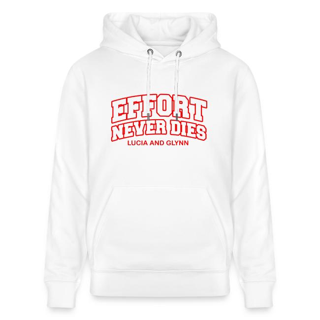 Effort Never Dies