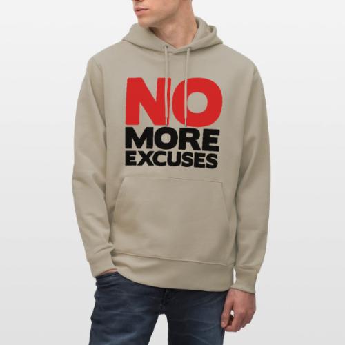 No More Excuses - Heavyweight Unisex Hoodie CRUISER by Stanley/Stella