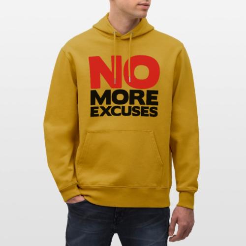 No More Excuses - Heavyweight Unisex Hoodie CRUISER by Stanley/Stella