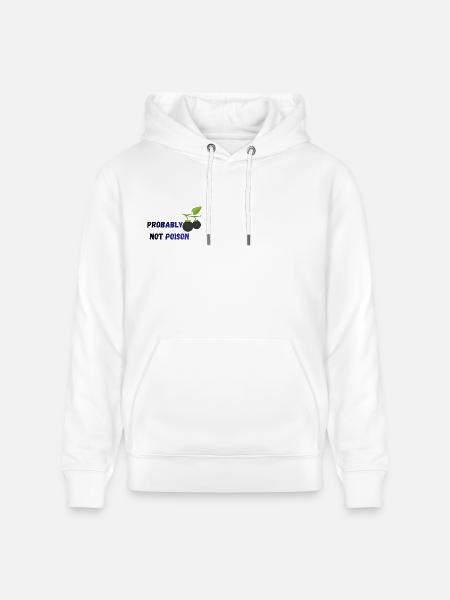 Probably Not Poison -Black Nightshade - Heavyweight Unisex Hoodie CRUISER by Stanley/Stella - white
