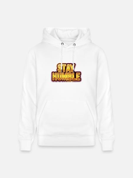 Stay Humble - Heavyweight Unisex Hoodie CRUISER by Stanley/Stella - white