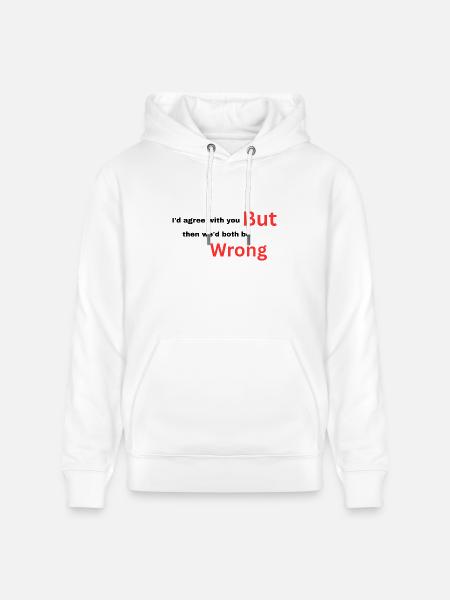 I-d_agree_with_you typography design - Heavyweight Unisex Hoodie CRUISER by Stanley/Stella - white