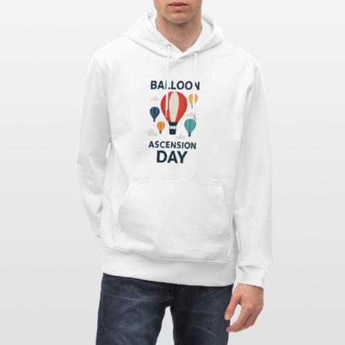 Balloon Ascension Day shirt - Heavyweight Unisex Hoodie CRUISER by Stanley/Stella