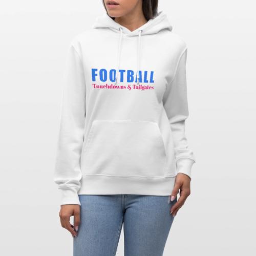 Football Touchdowns & Tailgates Design - Heavyweight Unisex Hoodie CRUISER by Stanley/Stella