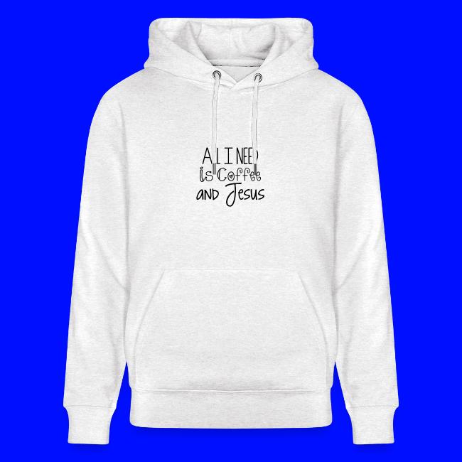 All I need is Coffee & Jesus