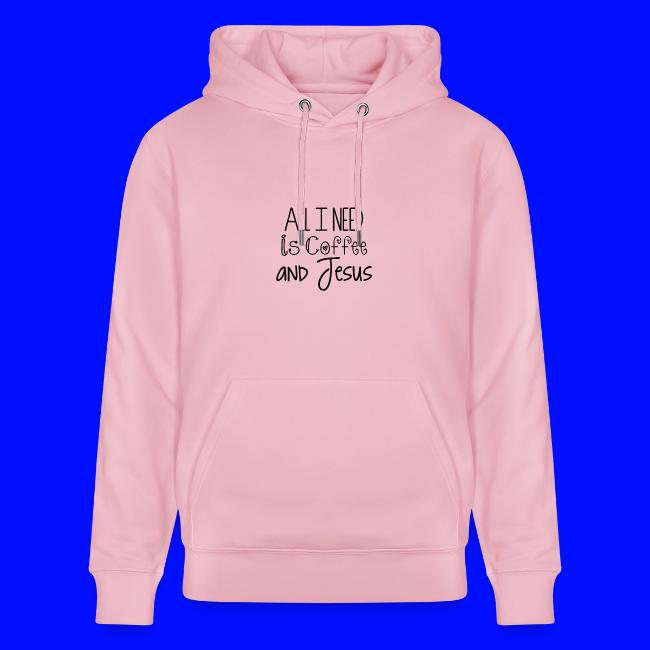 All I need is Coffee & Jesus