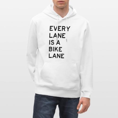 Every Lane is a Bike Lane - Heavyweight Unisex Hoodie CRUISER by Stanley/Stella