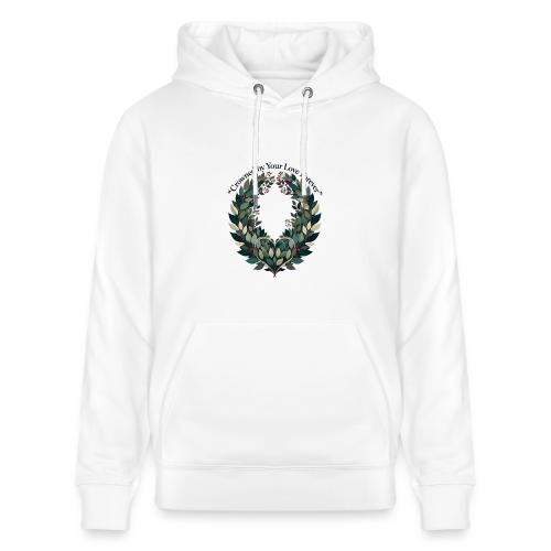 Crowned by Your Love Forever Laurel Wreath T-Shirt - Heavyweight Unisex Hoodie CRUISER by Stanley/Stella