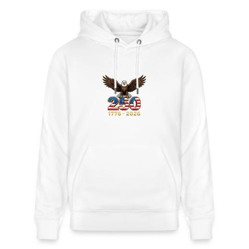 Eagle 250th Anniversary 1776-2026 - Heavyweight Unisex Hoodie CRUISER by Stanley/Stella