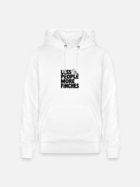 Less People More Finches - Heavyweight Unisex Hoodie CRUISER by Stanley/Stella - white