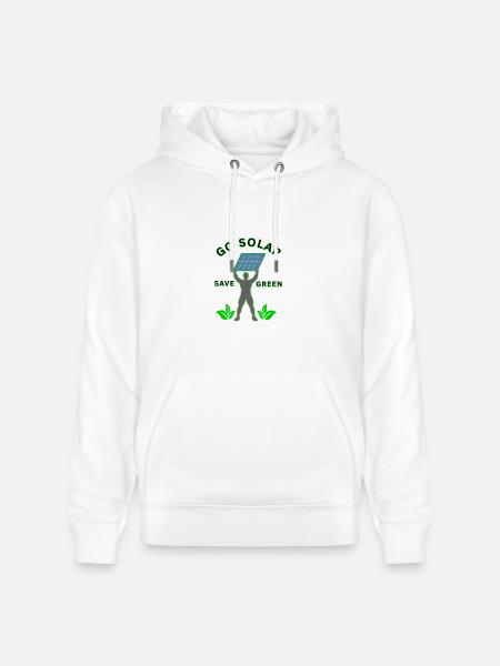 Go_solar-_save_green_-height - Heavyweight Unisex Hoodie CRUISER by Stanley/Stella - white