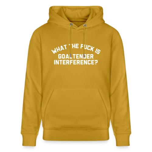 WTF is Goaltender Interference - Heavyweight Unisex Hoodie CRUISER by Stanley/Stella