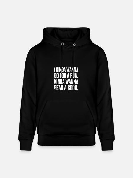 Kinda Wanna Run Read Tee - Heavyweight Unisex Hoodie CRUISER by Stanley/Stella - black