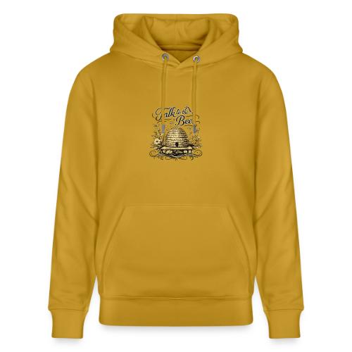 Talk To The Bees - Heavyweight Unisex Hoodie CRUISER by Stanley/Stella