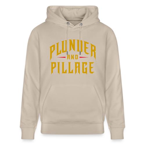 Plunder and Pillage - Heavyweight Unisex Hoodie CRUISER by Stanley/Stella