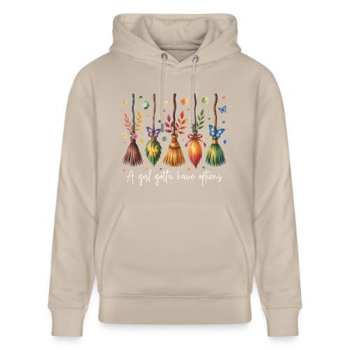 A Girl Gotta Have Options - Heavyweight Unisex Hoodie CRUISER by Stanley/Stella