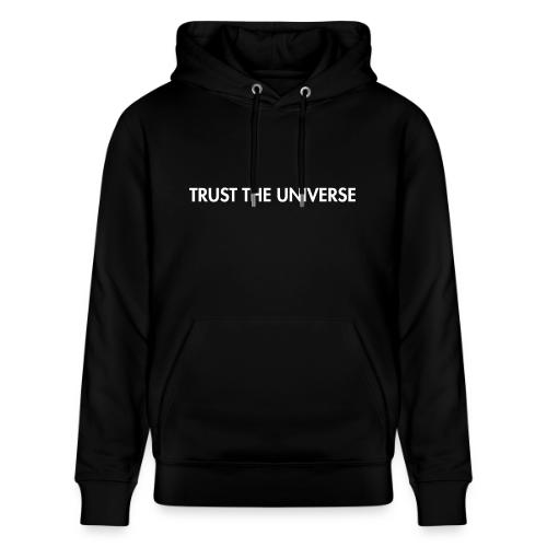 Trust the Universe - Heavyweight Unisex Hoodie CRUISER by Stanley/Stella