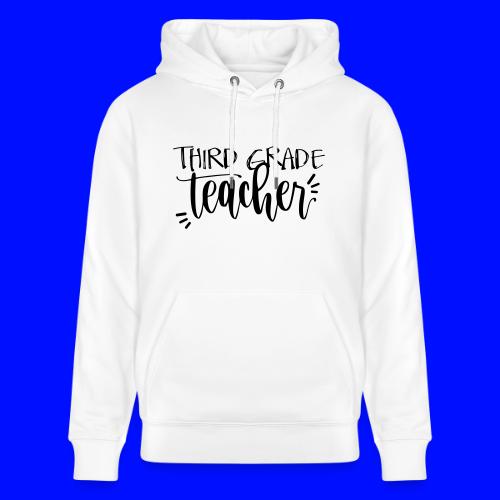 Third Grade Teacher T-Shirts - Heavyweight Unisex Hoodie CRUISER by Stanley/Stella
