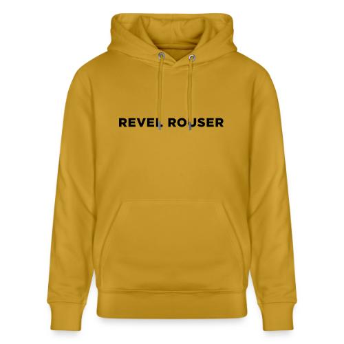 Revel Rouser - Heavyweight Unisex Hoodie CRUISER by Stanley/Stella