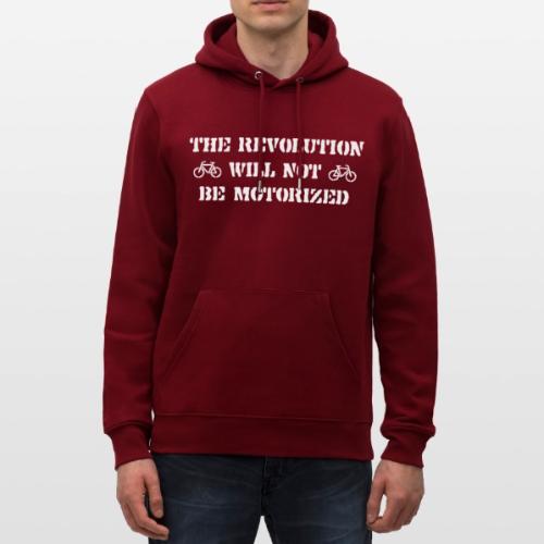 The Revolution Will Not Be Motorized - Heavyweight Unisex Hoodie CRUISER by Stanley/Stella