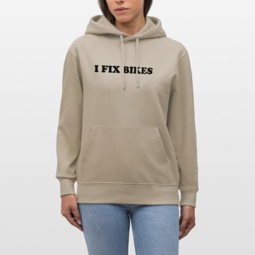 i fix bikes - Heavyweight Unisex Hoodie CRUISER by Stanley/Stella